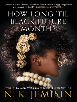 cover image of How Long 'til Black Future Month?